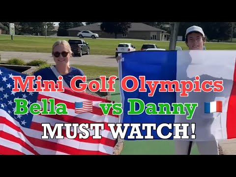 Mini Golf Olympics Bella ๐บ๐ธ vs Danny ๐ซ๐ท ROUND 1 (MUST WATCH!) + Opening Ceremony! Mini Golf Olympics Bella ๐บ๐ธ vs Danny ๐ซ๐ท ROUND 1 (MUST WATCH!) + Opening Ceremony!