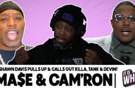 KEYSHAWN DAVIS PULLS UP ON MA$E & KILLA THEN SNAPS ON DEVIN HANEY, TANK DAVIS & AFRICA! | S8 EP27