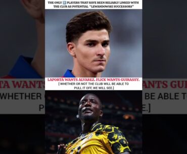 I trust Flick a lot more than Laporta 🤷💯 #football #barcelona#álvarez #guirassy #viral #shorts #edit