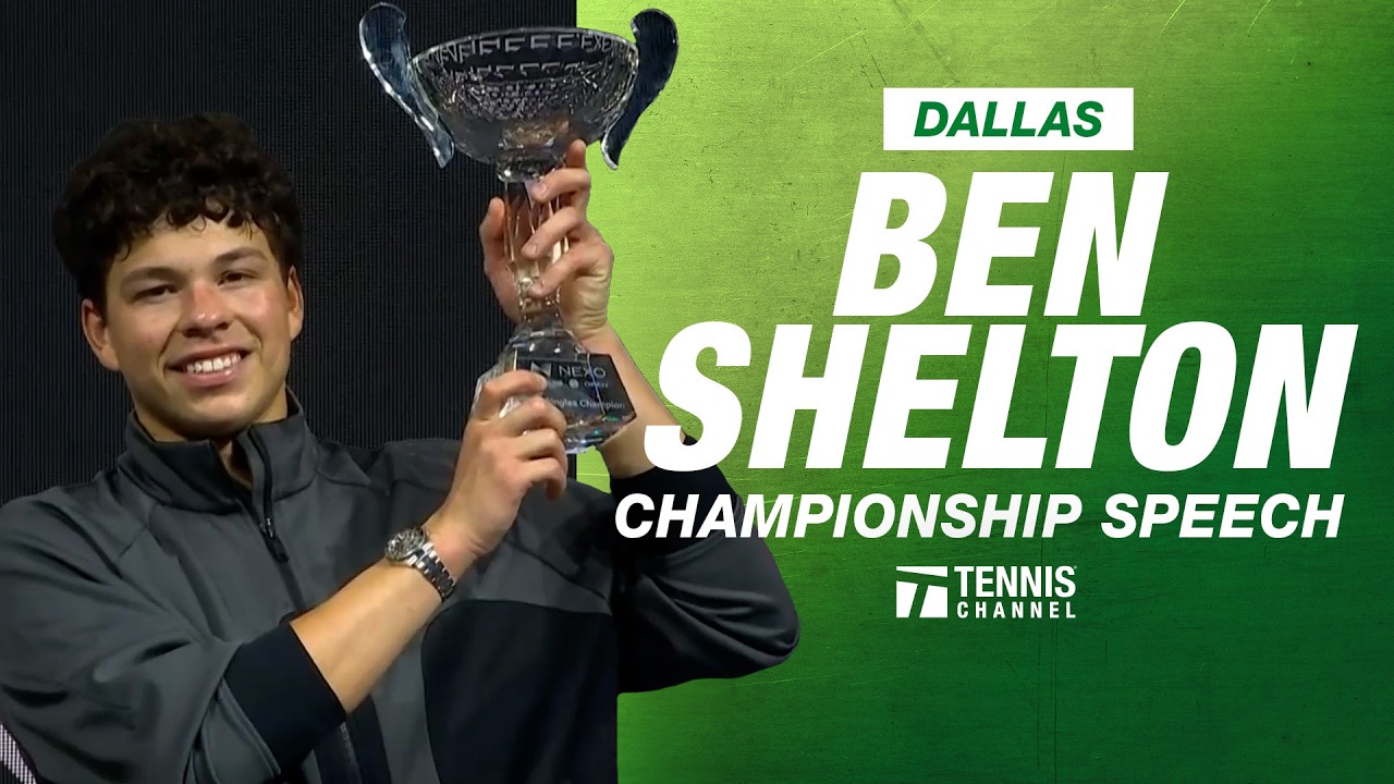 Ben Shelton Championship Speech | 2026 Dallas