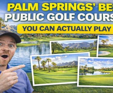 Palm Springs’ Best Public Golf Courses You Can Actually Play