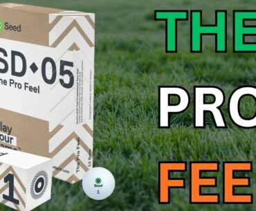 Seed SD-05 The Pro Feel Golf Ball Review | "Pro" and "Feel" Might be a Stretch