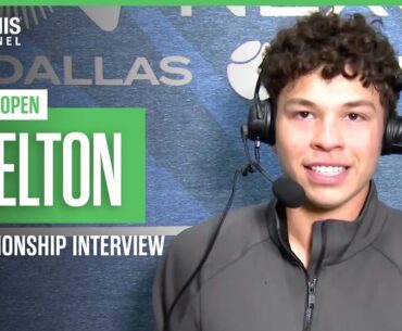 Ben Shelton on beating Taylor Fritz to win the Dallas title | 2026 Dallas