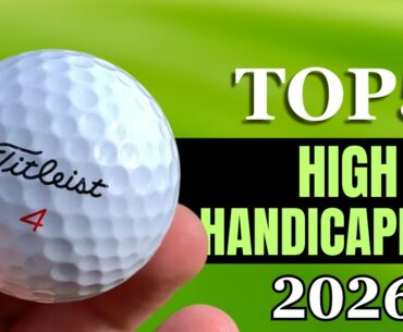 Top 5 Best Golf Balls 2026 for High Handicappers (Distance + Forgiveness!)
