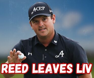 Patrick Reed Exits LIV Golf | What It Means for His PGA Tour Return