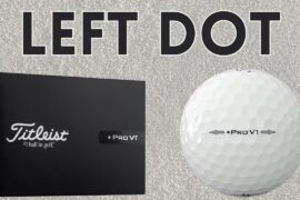 Titleist Pro V1 Left Dot Golf Ball Review |  Titleist's Gamble has Promise, But There are Concerns