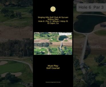 Singing Hills Golf Club At Sycuan Willow Glen | Hole 6 | February 2026 | El Cajon, Ca