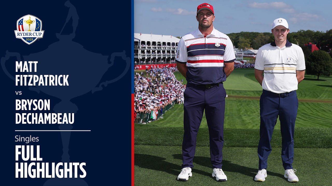 Fitzpatrick vs DeChambeau | Singles | Full Highlights | 2025 Ryder Cup Fitzpatrick vs DeChambeau | Singles | Full Highlights | 2025 Ryder Cup