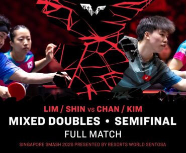 FULL MATCH | Lim/Shin vs Chan/Kim | XD SF | #WTTSingapore2026