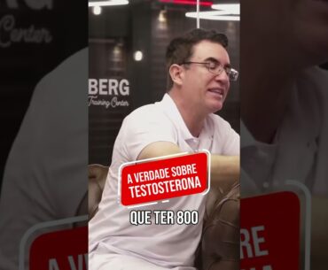 A Verdade Sobre TESTOSTERONA O Que Você Precisa Saber