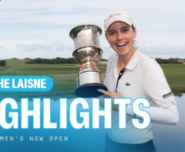Agathe Laisne | Final Round Highlights | 65 (-6) | Ford Women's NSW Open