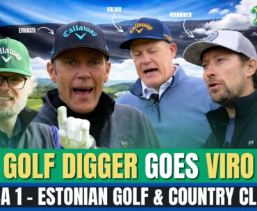 GOLF DIGGER GOES VIRO OSA 1 - ESTONIAN GOLF & COUNTRY CLUB