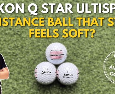 SRIXON Q STAR ULTISPEED REVIEW! A Distance Ball That Still Feels Soft!