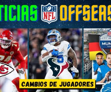 MONTGOMERY A TEXANS | CHIEFS CORTA A TAYLOR | LIONS JUGARÁ EN ALEMANIA | Noticias NFL 2026