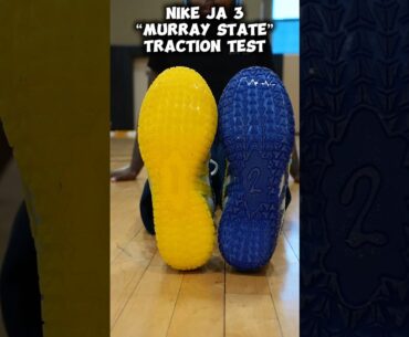 Nike Ja 3 “Murray State” Traction Test #nike365