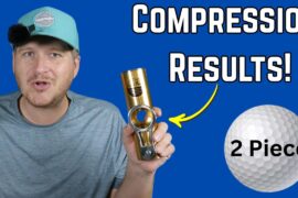Let's Test Golf Ball Compression! Starting with Last Year's 2 Piece Models