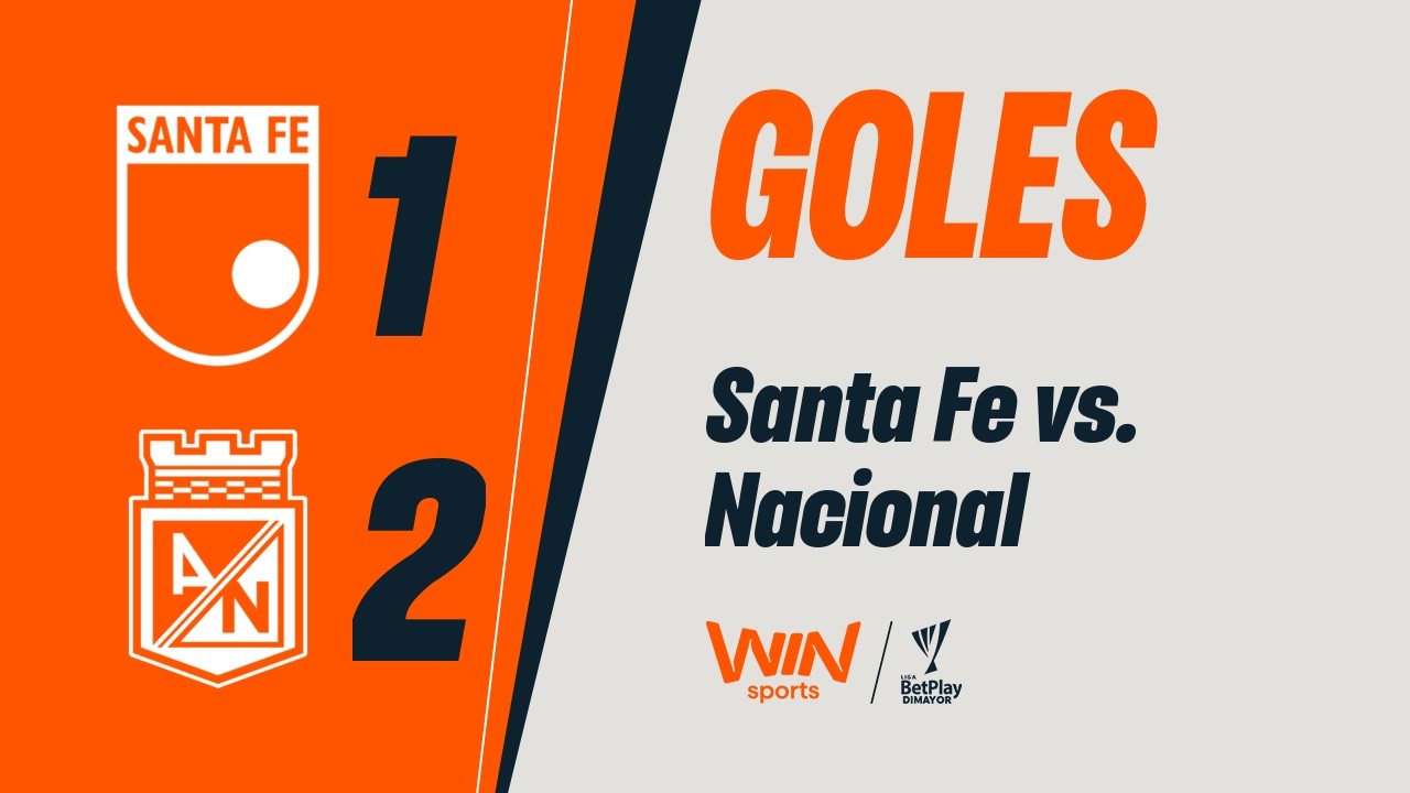 Santa Fe vs. Nacional (goles) | Liga BetPlay Dimayor 2026-1 | Fecha 5