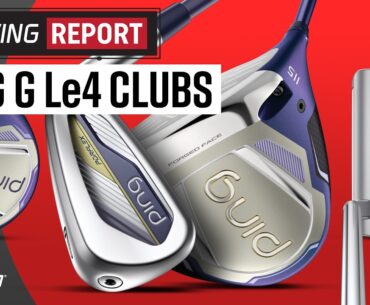PING G Le4 Golf Clubs | The Swing Report