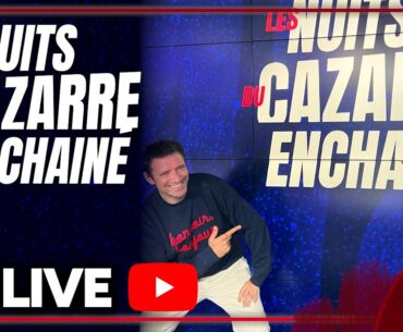LES NUITS DU CAZARRE ENCHAINÉ avec Julien Cazarre & J-C. Drouet