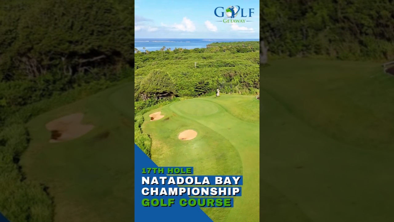 Natadola Bay Championship Golf Course - Seventeenth Hole