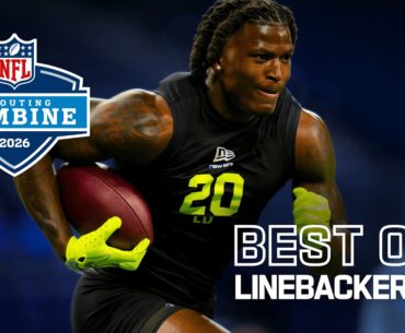 Best of Linebackers | 2026 NFL Scouting Combine