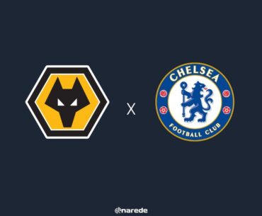 WOLVERHAMPTON X CHELSEA  | OITAVAS DE FINAL COPA DA LIGA INGLESA AO VIVO | JOGO DO CHELSEA AO VIVO