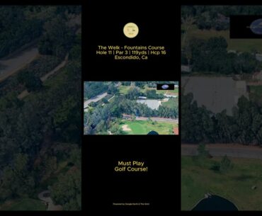 The Welk - Fountains Golf Course | Hole 11 | February 2026 | Escondido, Ca