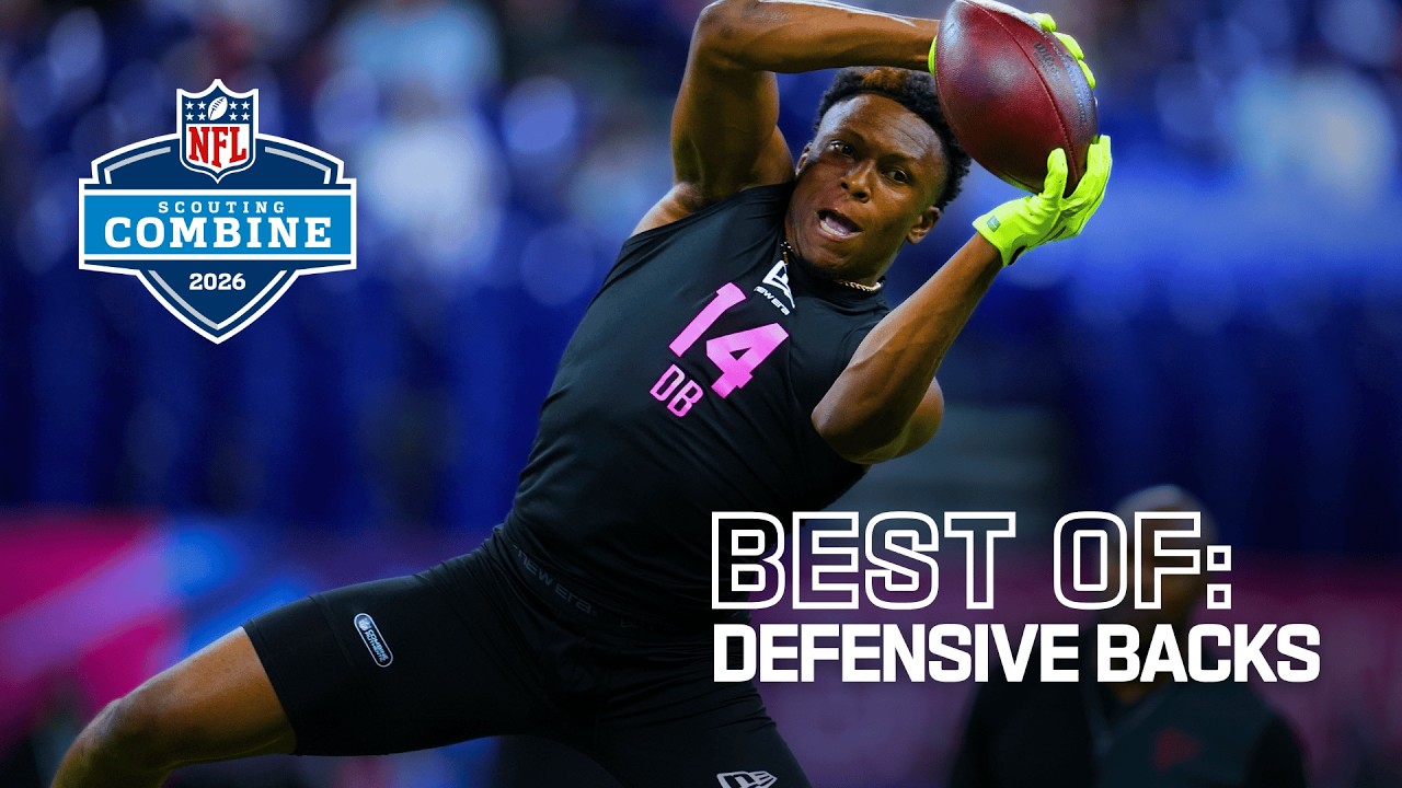 Best of Defensive Backs | 2026 NFL Scouting Combine Best of Defensive Backs | 2026 NFL Scouting Combine