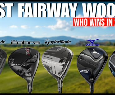 Best Fairway WOODS 2026