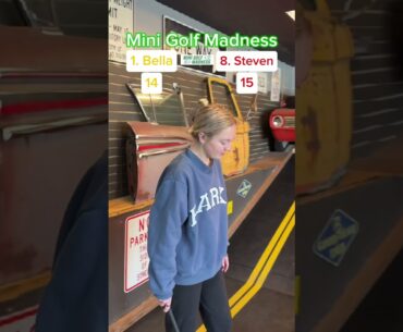 MINI GOLF MADNESS! ROUND 1, 1. Bella vs 8. Steven (Holes 7-8) #golf #minigolf #viral #puttputt