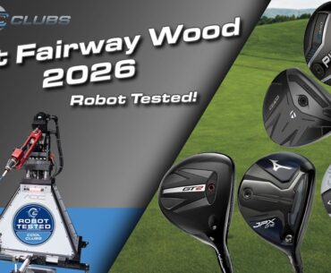 Which Fairway Wood Actually Performs Best? Robot Testing Reveals All