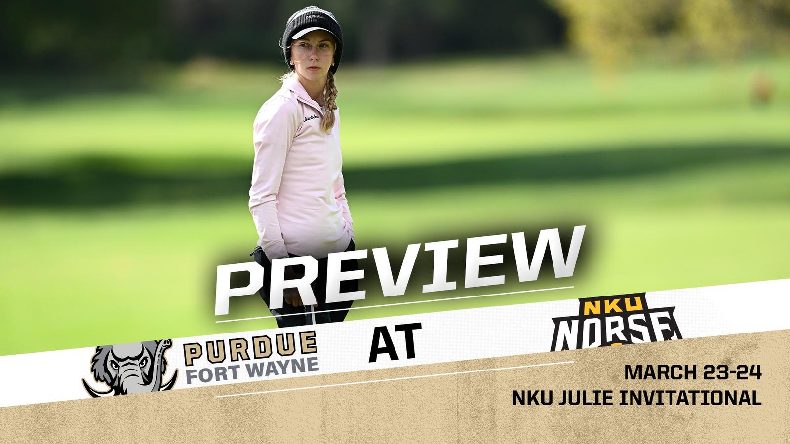 ‘Dons Visit Batavia, Ohio for NKU Julie Invitational Natalie Papa Golfer of the Week