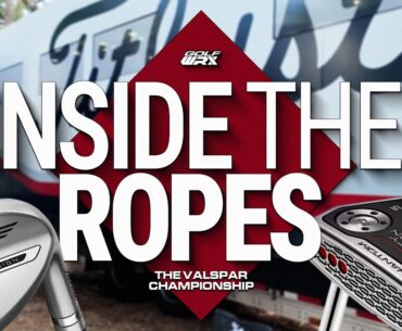 DEEP dive on Cameron Young's Gear Changes + NEW Putters | Inside the Ropes | Valspar Championship