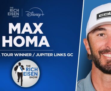 PGA Tour's Max Homa Talks TGL, Tiger Woods, Dodgers Fandom & More with Rich Eisen | Full Interview