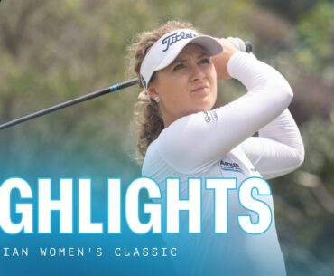 Highlights Show | 2026 Australian Women's Classic