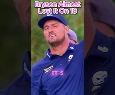 Bryson Tried to GIVE It Away on 18 Bad Drive → Bunker → Barely Out… 🤯