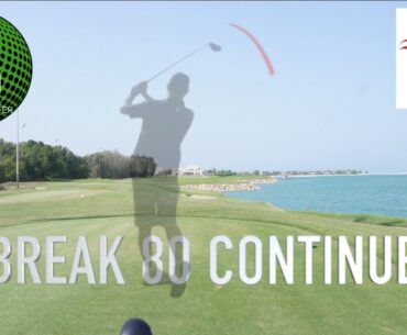 Break 80! Al Hamra Golf Club Ras Al Khaimah Part 1!