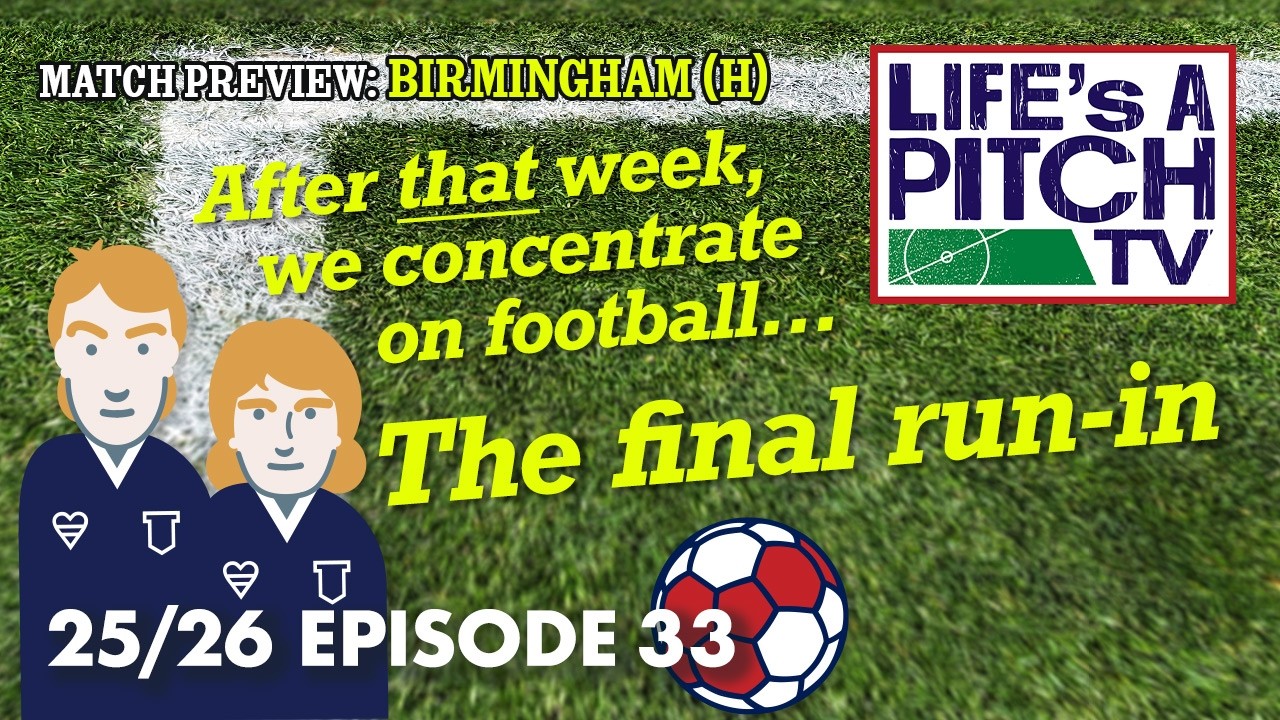 Life's A Pitch TV Episode 33 Season 3 - The Final Run-In (Birmingham (H))