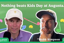 Masters Preview with Webb Simpson – Episode #18