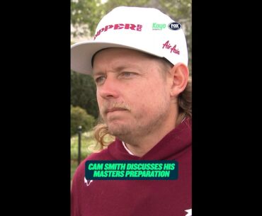 Cameron Smith discusses Masters preparations