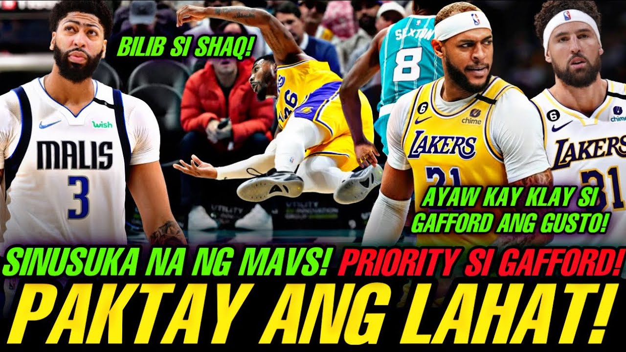 YARE NA! LAKERS MAS PRIORITY SI DANIEL GAFFORD AYAW KAY KLAY THOMPSON! DAVIS INAAYAWAN NA NG DALLAS!