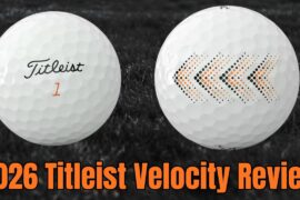 Titleist Velocity 2026 Golf Ball Review | Records Broken, Both Good and Bad