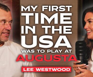 Lee Westwood: How Dancing Made Me A Better Golfer, Getting Stronger, And Why Golf Has Changed