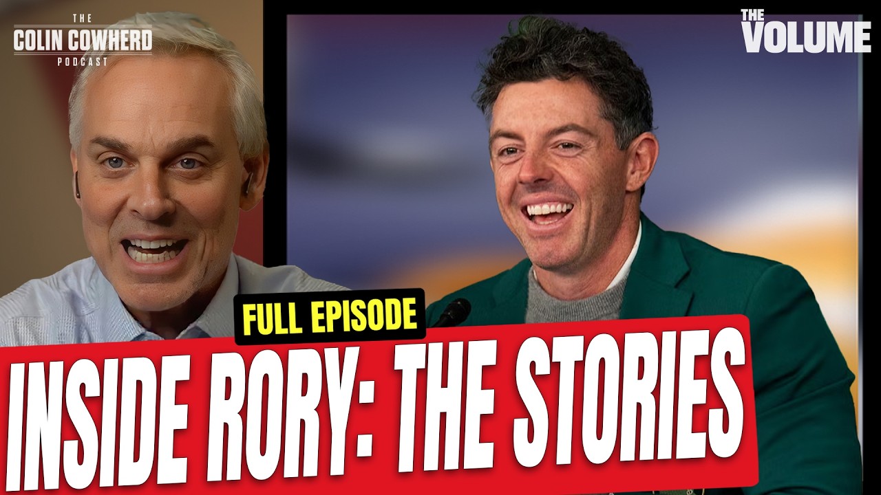 Rory McIlroy Stories: The Masters win, Historical Rank, Tiger Woods | Colin Cowherd PGA