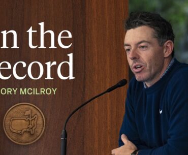Rory McIlroy Leader In The Clubhouse After Round 1 | The 2026 Masters