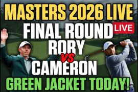 Masters 2026 Final Round Live Stream | Cameron Young vs McIlroy