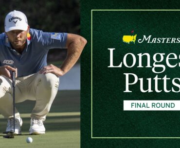The Longest Putts From the Final Round | The 2026 Masters
