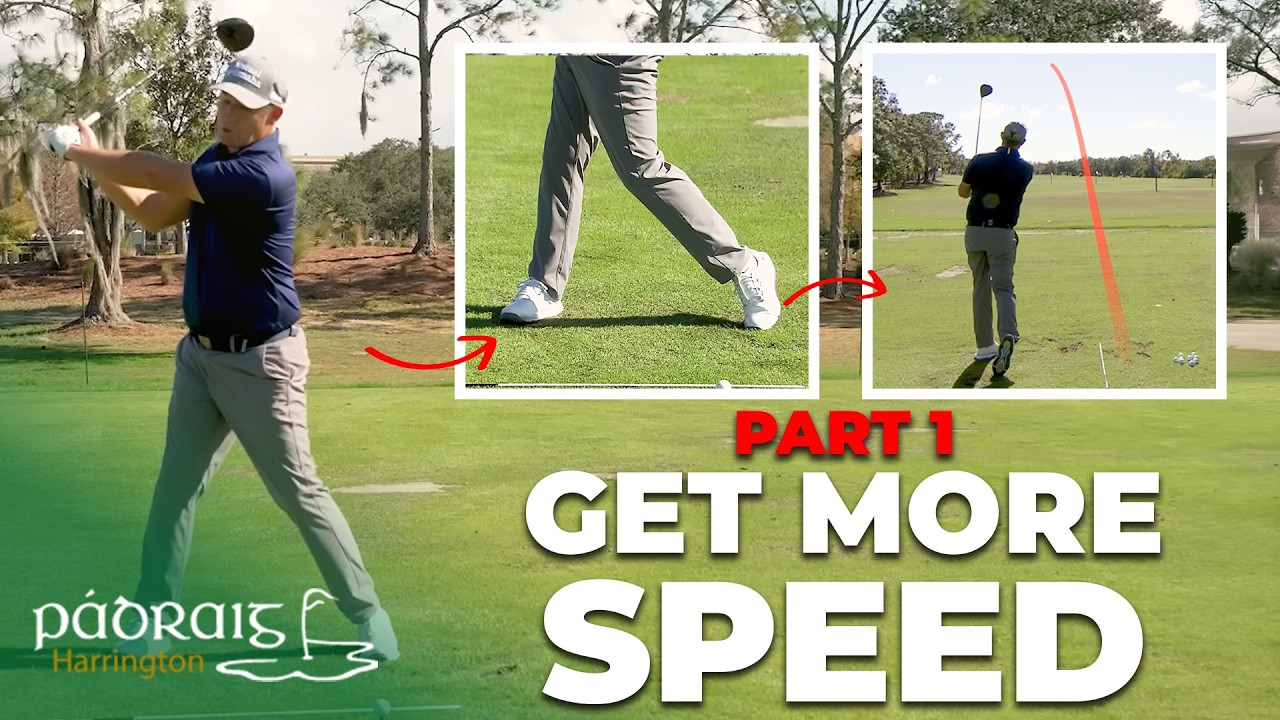 Get More Speed | Part 1 | Padraig Harrington