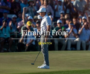 Firmly in Front | The 2026 Masters