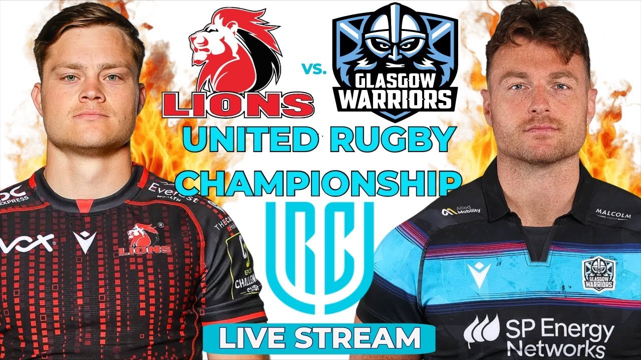 Live URC Rugby, The Playoffs are Near: Lions vs Warriors ,Can the Lions gets the Big Upset Win!